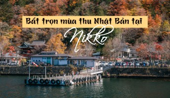 Bắt trọn mùa thu Nhật Bản tại Nikko
