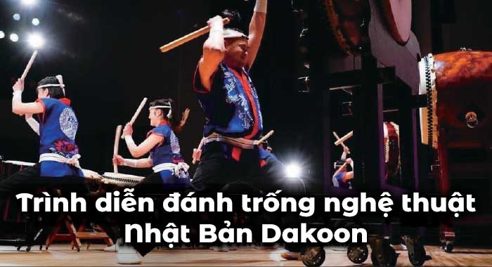 Trình diễn đánh trống nghệ thuật Nhật Bản Dakoon